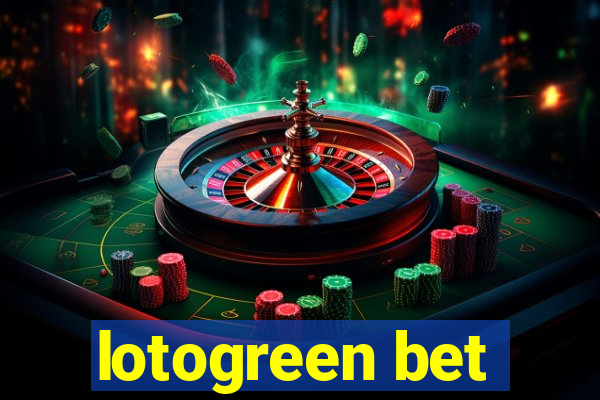 lotogreen bet